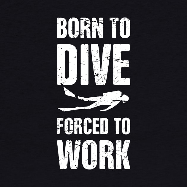 Born to Dive | Scuba Diving by MeatMan